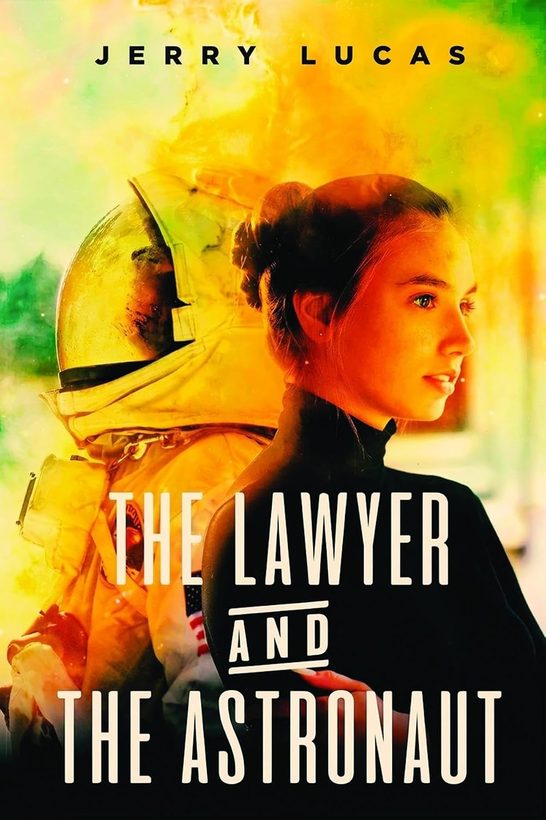 The Lawyer and The Astronaut — published by Pristine Press & Media
